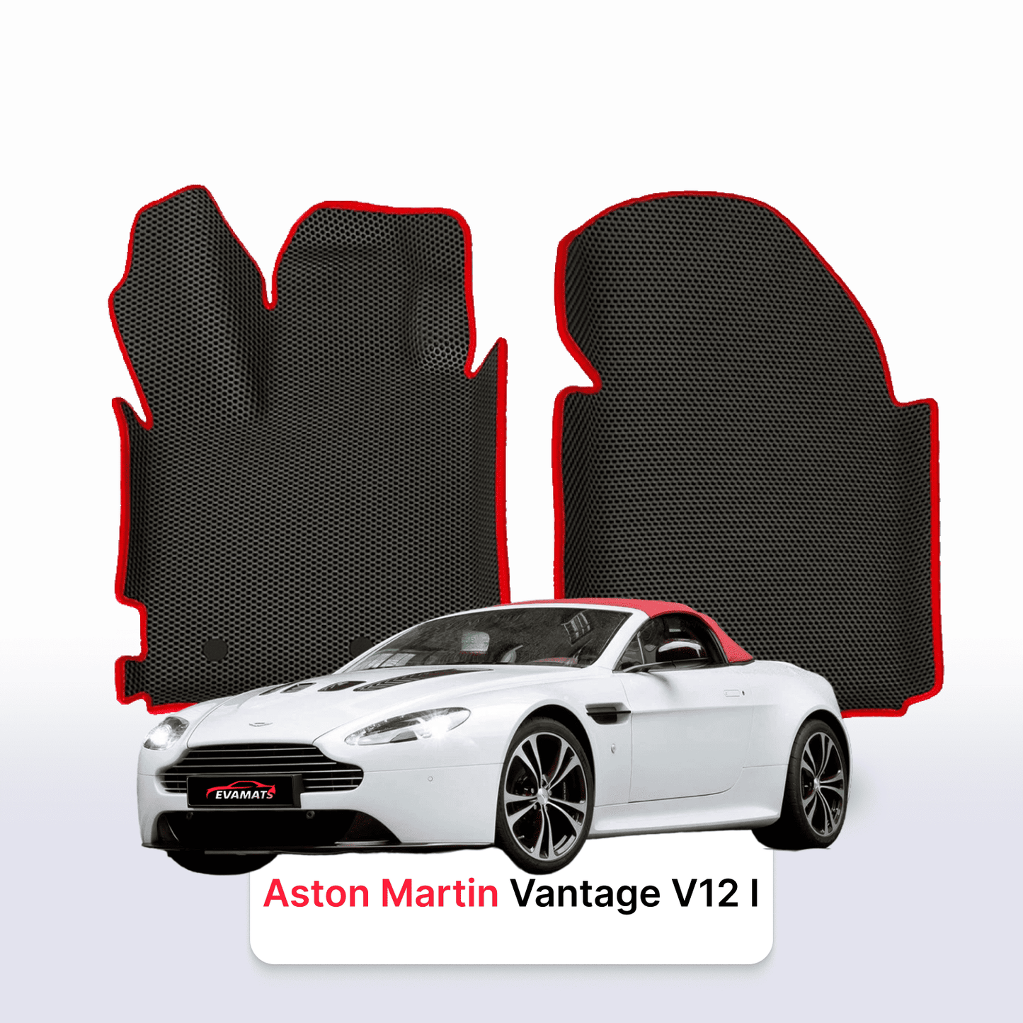 Fußmatten EVAMATS für Aston Martin Vantage V12 1. Generation 2009-2017 Jahr ROADSTER