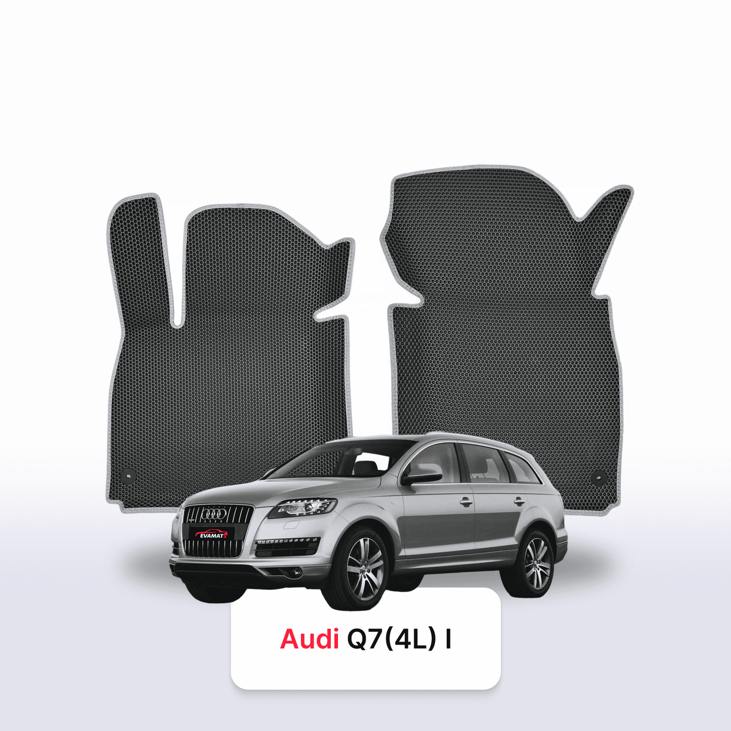 Fußmatten EVAMATS für Audi Q7(4L) 1. Generation 2005–2015, SUV, 7-Sitzer