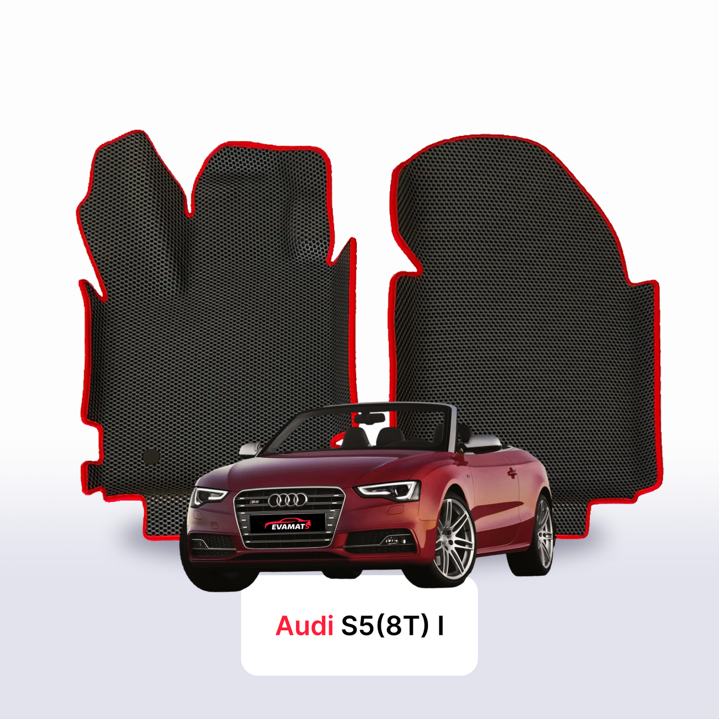 Fußmatten EVAMATS für Audi S5(8T) 1. Generation 2007-2016 Jahr CABRIO