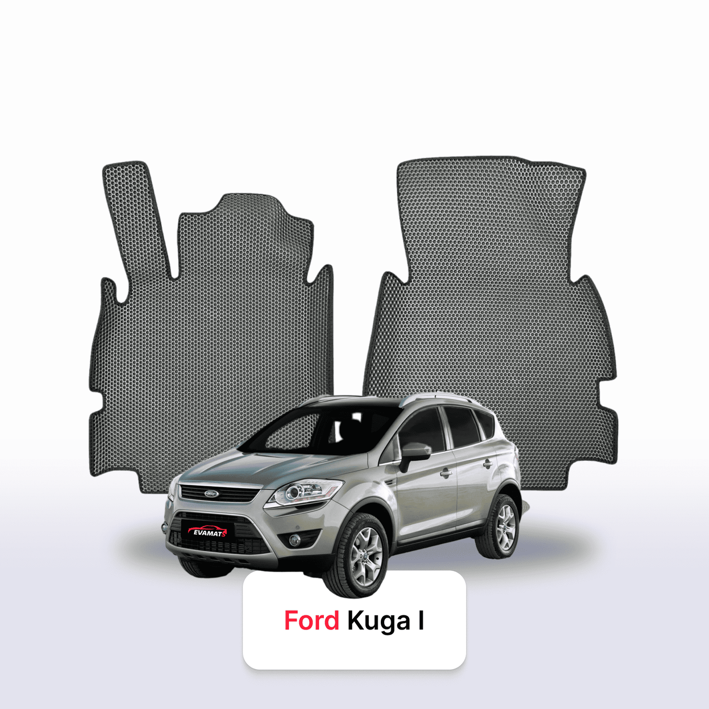 Fußmatten EVAMATS für Ford Kuga 1 Gen 2008-2012 Jahr SUV