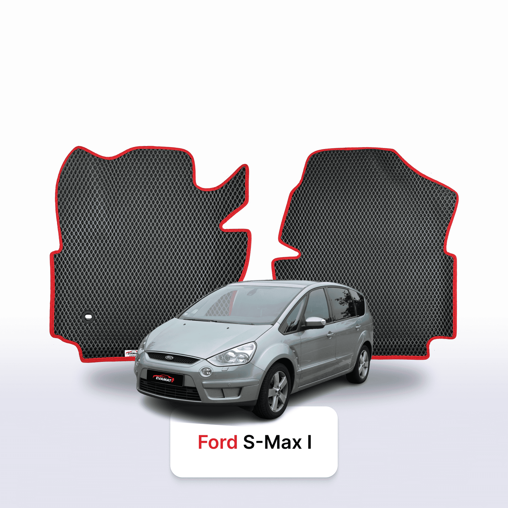 Fußmatten EVAMATS für Ford S-MAX 1. Generation 2006-2015 Jahr MINIVAN 5-Sitzer Fußmatten EVAMATS für Ford S-MAX 1. Generation 2006-2015 Jahr MINIVAN 5-Sitzer