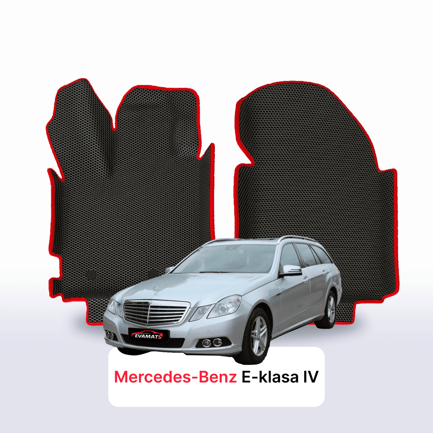 Fußmatten EVAMATS für Mercedes-Benz E-Klasse 4. Generation (W212) 2009 – 2016 Baujahr KOMBI
