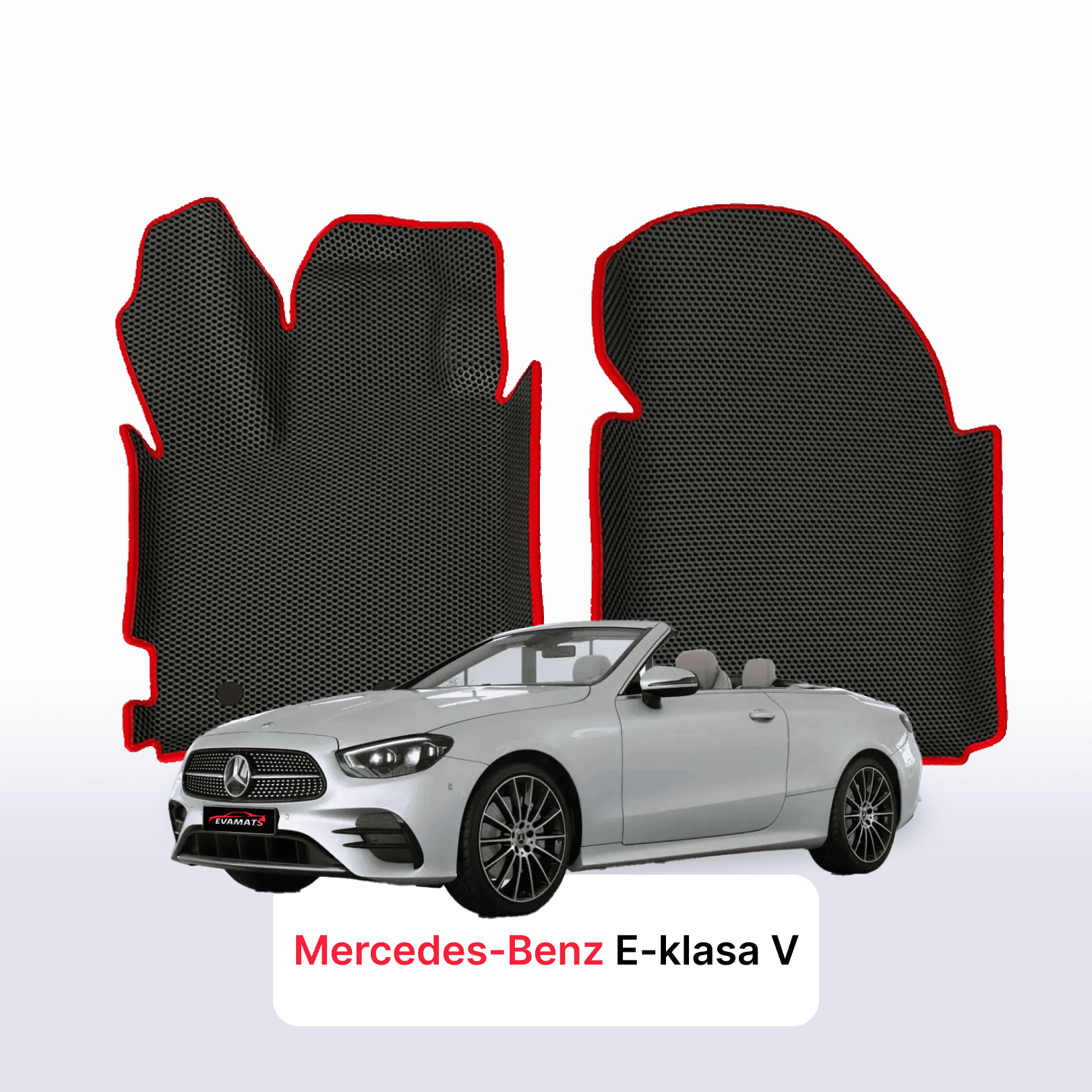 Fußmatten EVAMATS für Mercedes-Benz E-Klasse 5. Generation (W213) 2016 – 2023 Jahr CABRIO Fußmatten EVAMATS für Mercedes-Benz E-Klasse 5. Generation (W213) 2016 – 2023 Jahr CABRIO