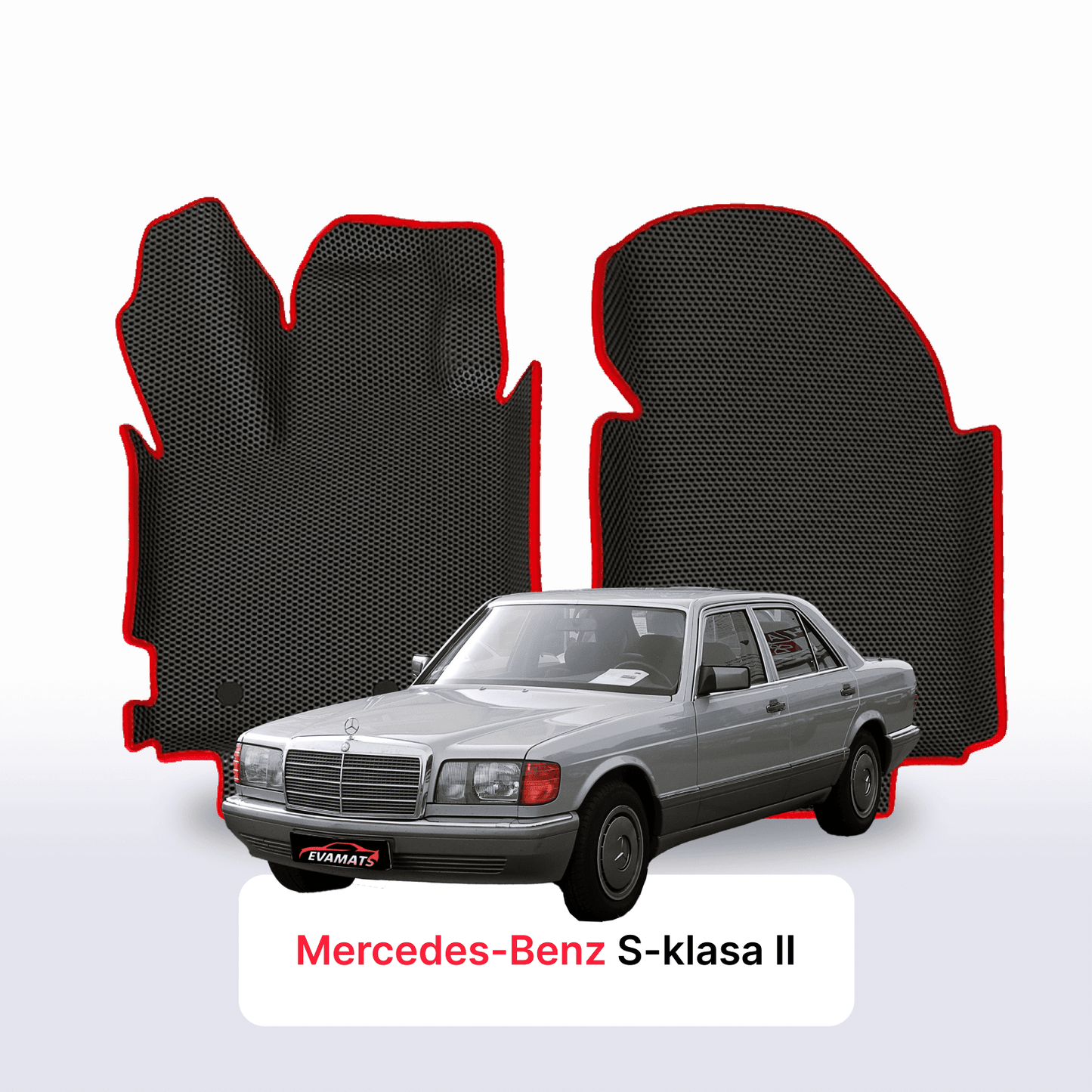 Fußmatten EVAMATS für Mercedes-Benz S-Klasse 2. Generation (W126) 1979 – 1994 Jahr Limousine