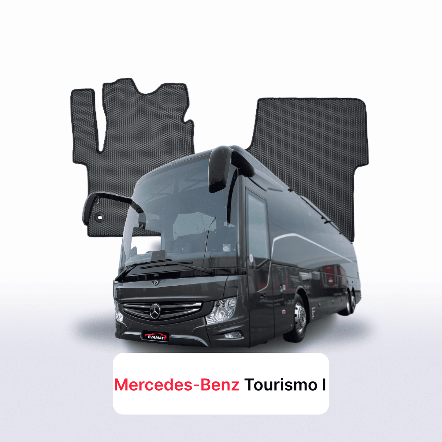Fußmatten EVAMATS für Mercedes-Benz Tourismo 1994-2006 Baujahr BUS