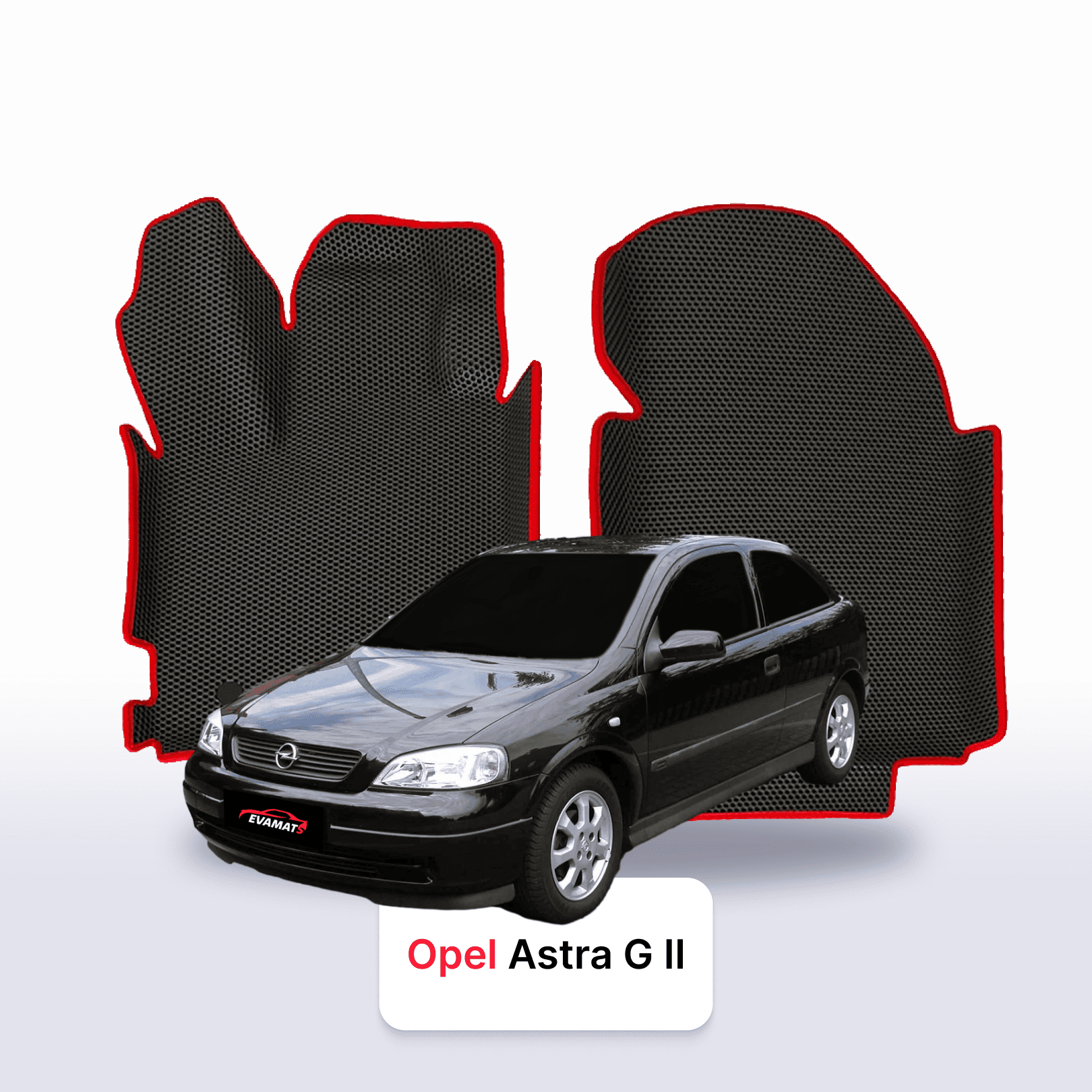 Fußmatten EVAMATS für Opel Astra G 2 Gen 1998-2009 Baujahr FLIEßHECK 3-Türer Fußmatten EVAMATS für Opel Astra G 2 Gen 1998-2009 Baujahr FLIEßHECK 3-Türer