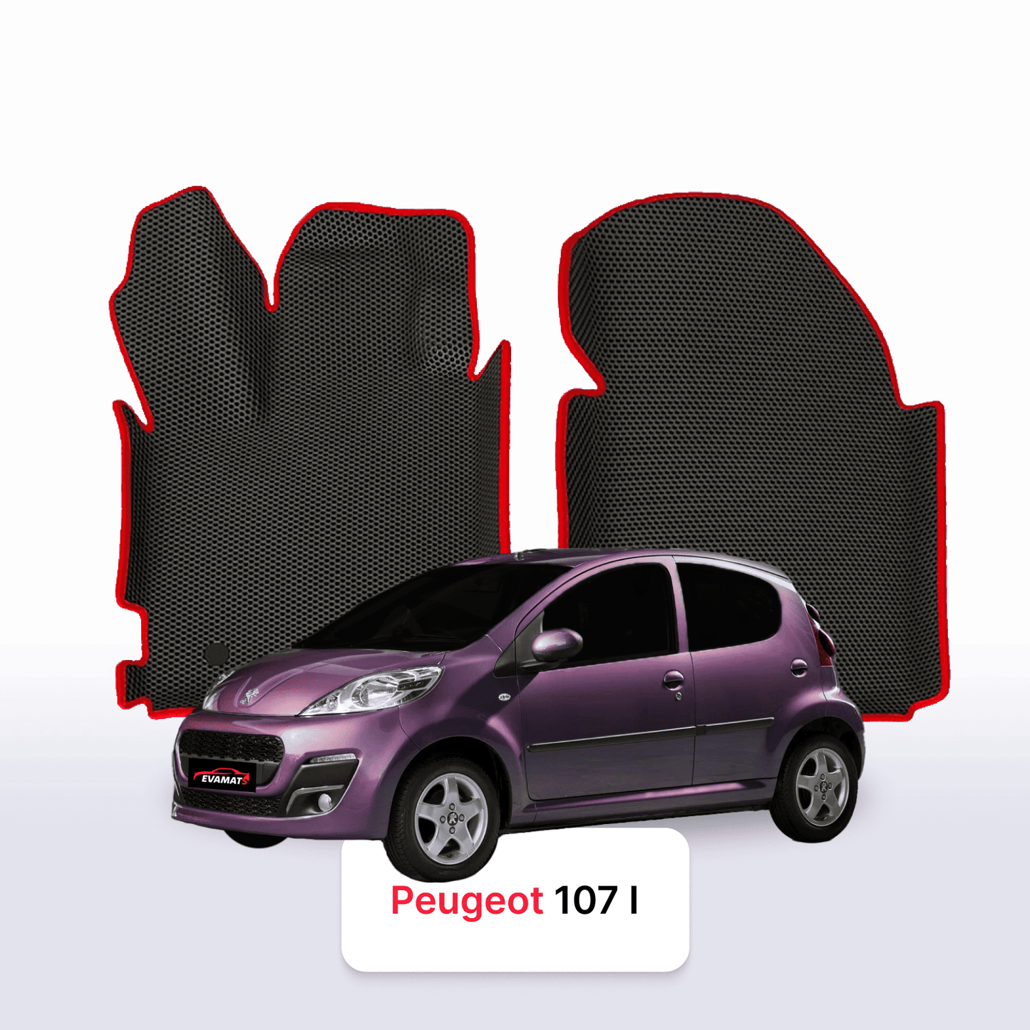 Fußmatten EVAMATS für Peugeot 107(MT) 1. Generation 2005-2014 Jahr FLIEßHECK 5-Türer