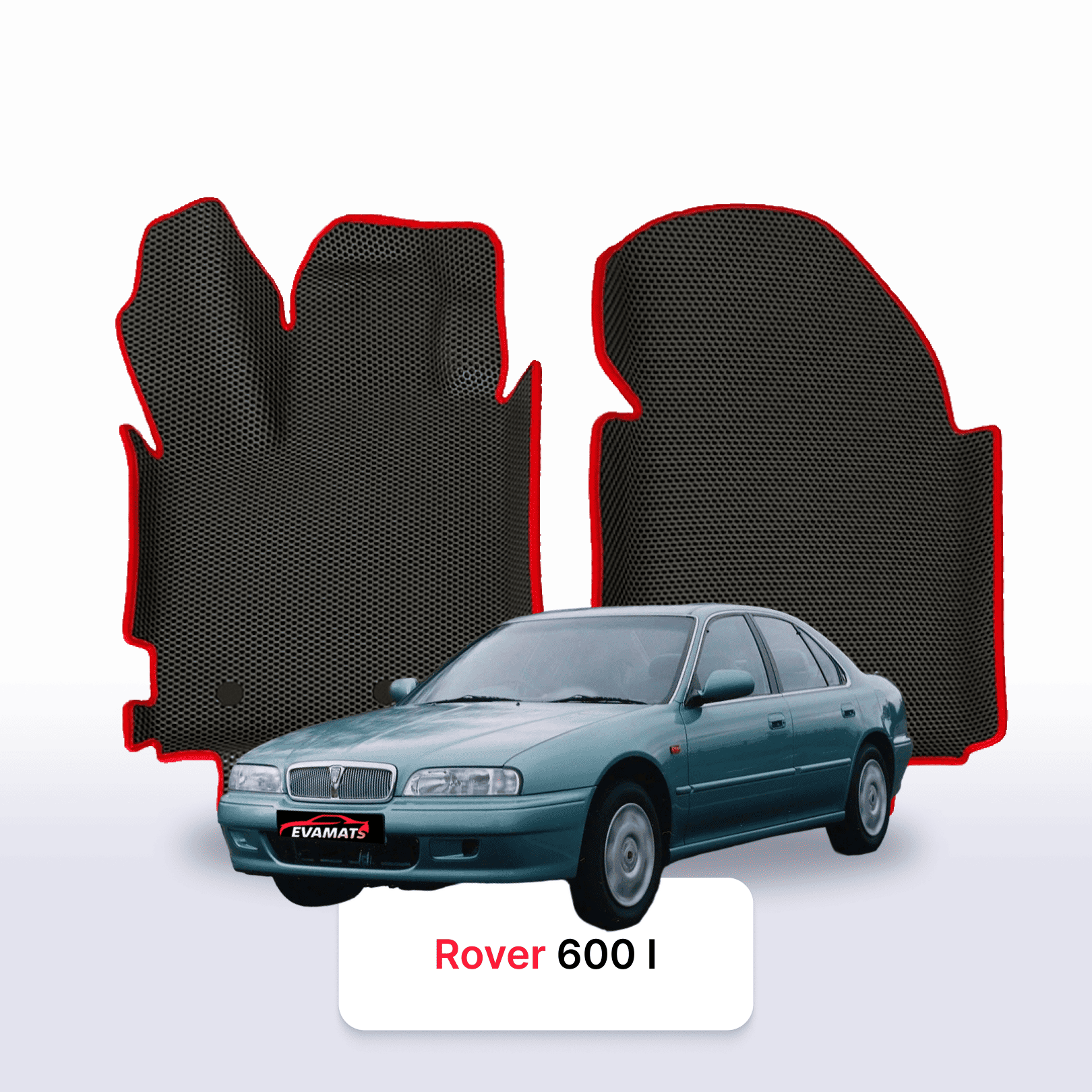 Fußmatten EVAMATS für Rover 600 1993-1999 Jahr Limousine Fußmatten EVAMATS für Rover 600 1993-1999 Jahr Limousine