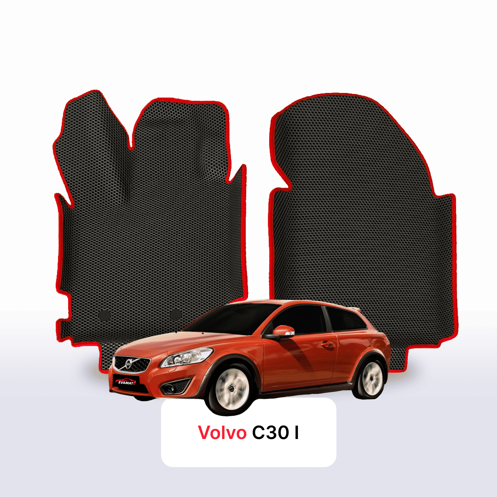 Fußmatten EVAMATS für Volvo C30 1. Generation 2006–2013, Schrägheck, 3-türig Fußmatten EVAMATS für Volvo C30 1. Generation 2006–2013, Schrägheck, 3-türig