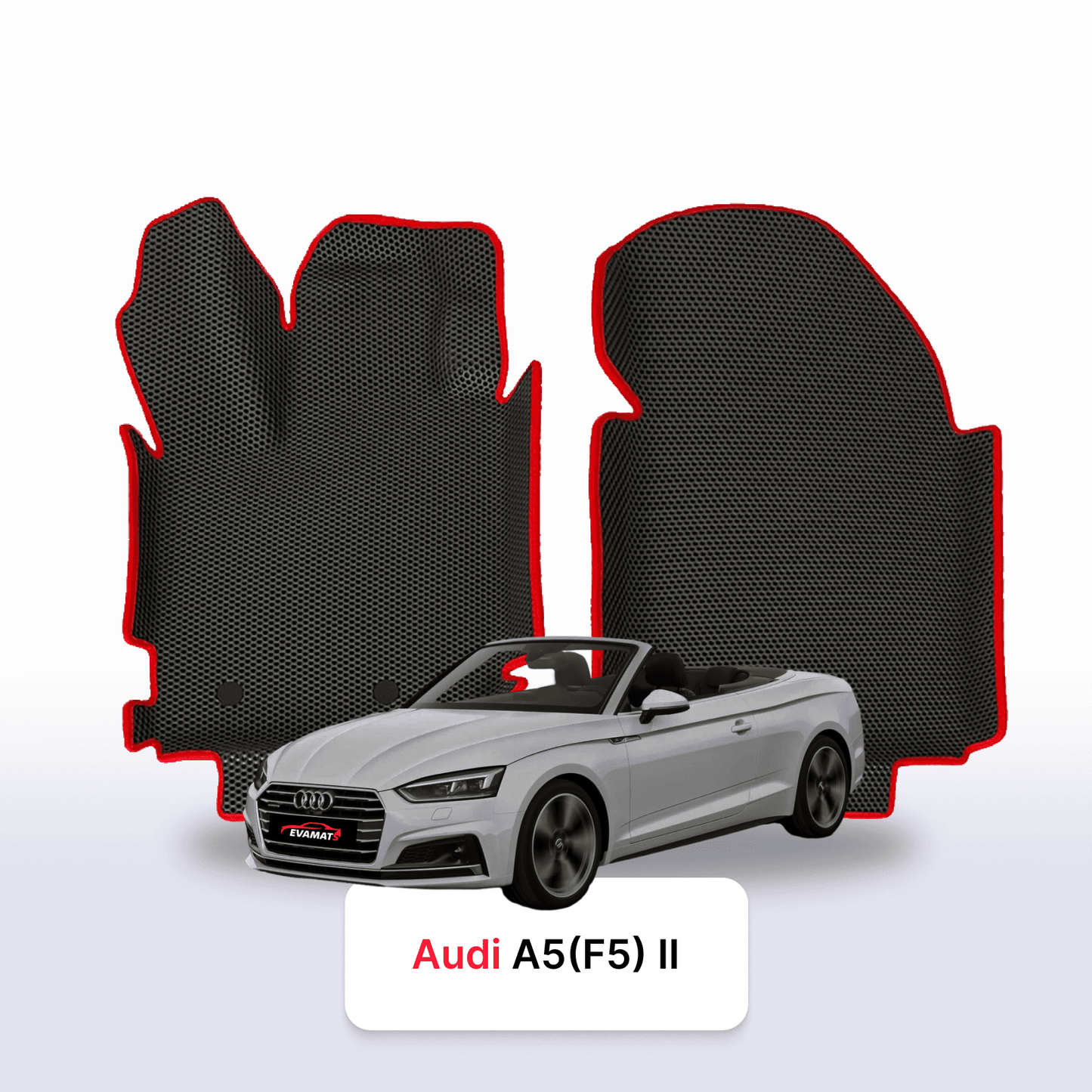 Fußmatten EVAMATS für Audi A5(F5) 2. Generation 2016-2025 Jahr CABRIO