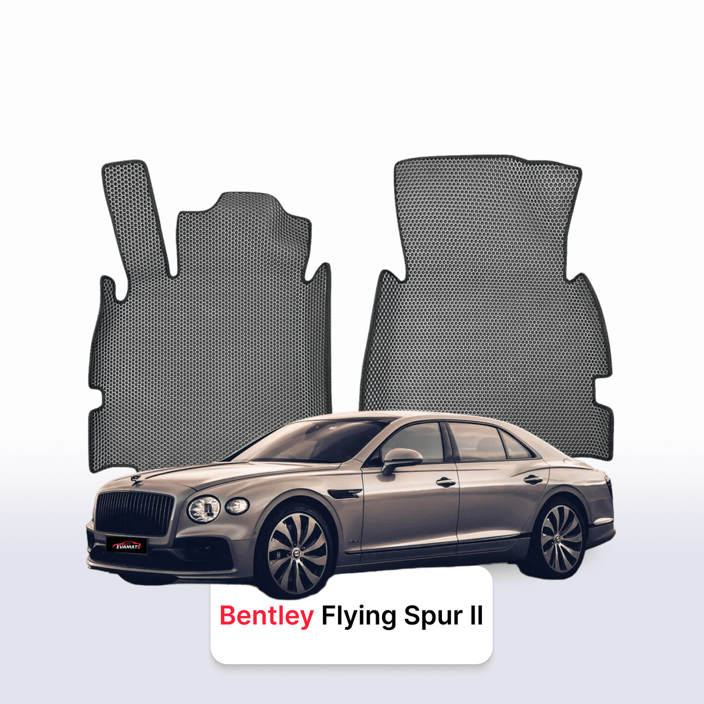 Fußmatten EVAMATS für Bentley Flying Spur 2 Gen 2019-2023 Jahr SEDAN