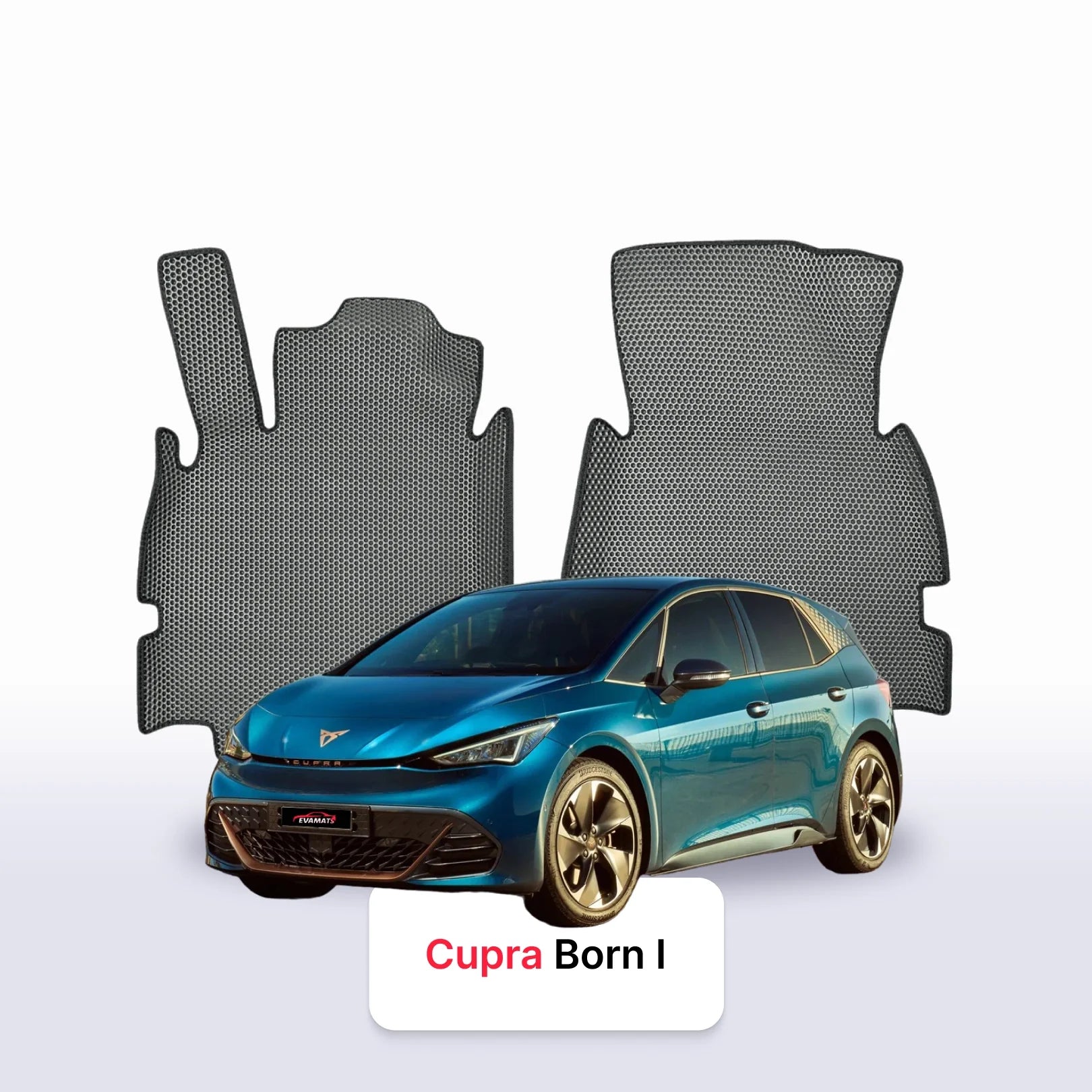 Fußmatten EVAMATS für Cupra Born 1 gen 2021-2028 jahr Elektrisch SCHÄGHECK 5 türer