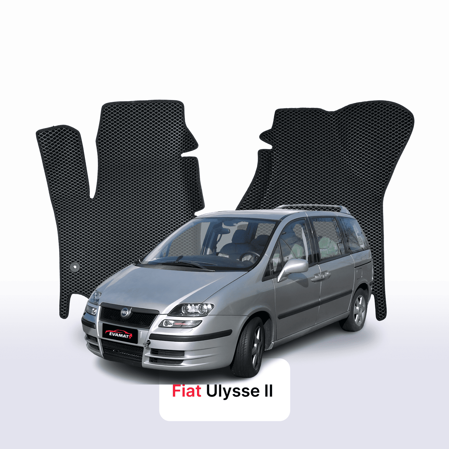 EVAMATS Automatten für FIAT Ulysse 2 Gen 2002–2010 MINIVAN