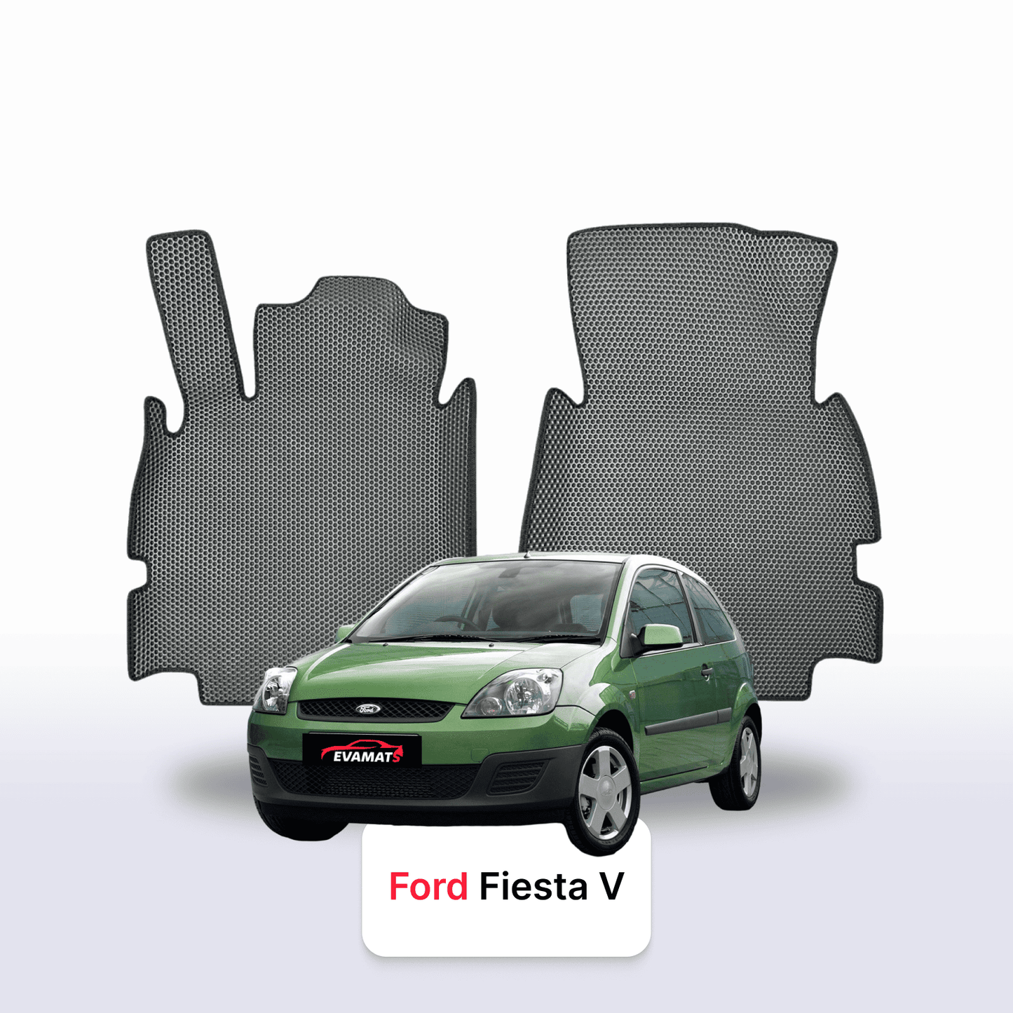 Fußmatten EVAMATS für Ford Fiesta 5. Generation 2002–2008, Schrägheck, 3-türig