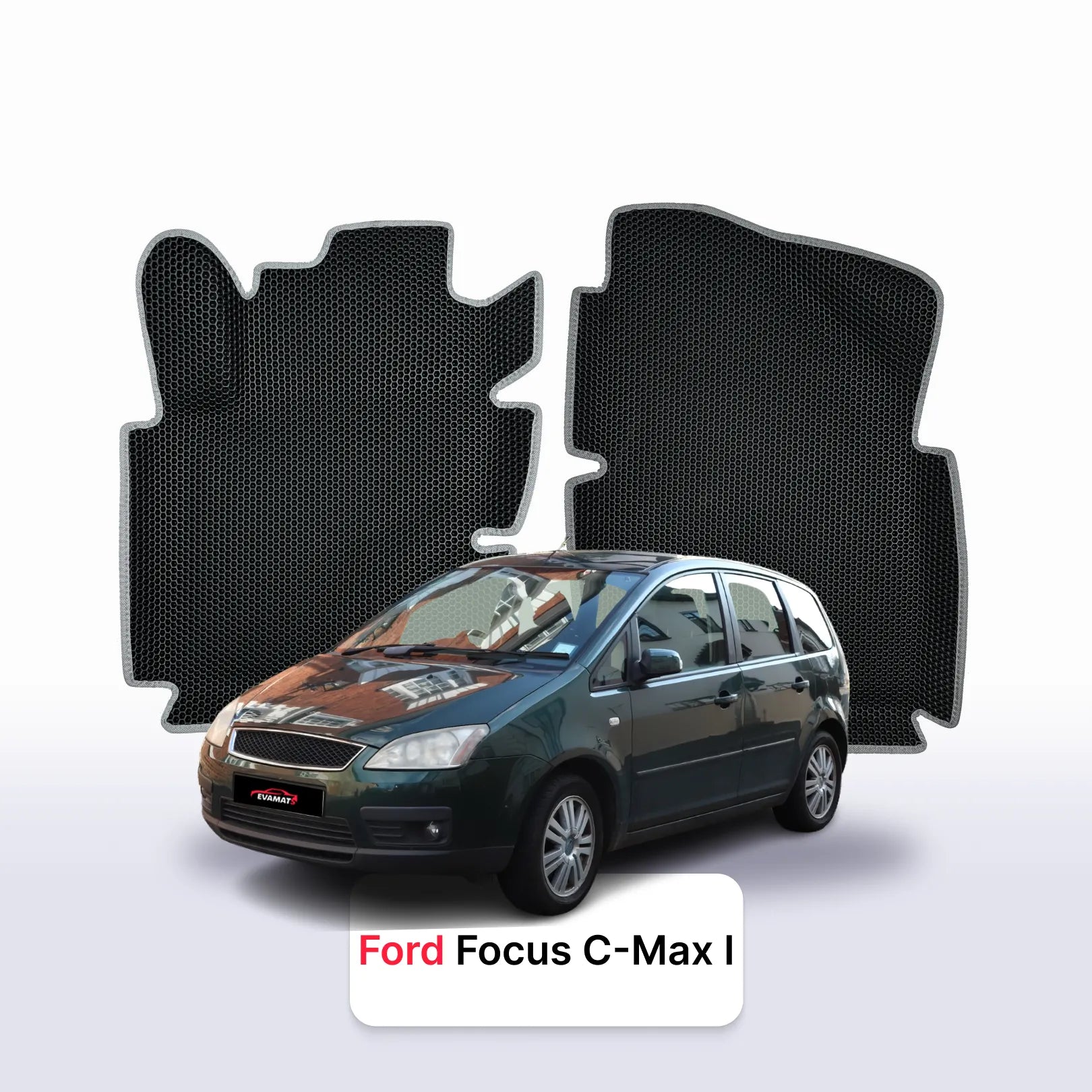 Fußmatten EVAMATS für Ford Focus C-Max 1 gen 2003-2010 jahr MINIVAN