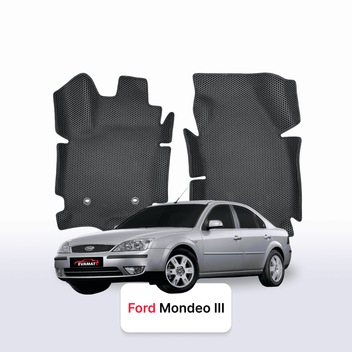 Fußmatten EVAMATS für Ford Mondeo 3 Gen 2000-2007 Jahr SEDAN