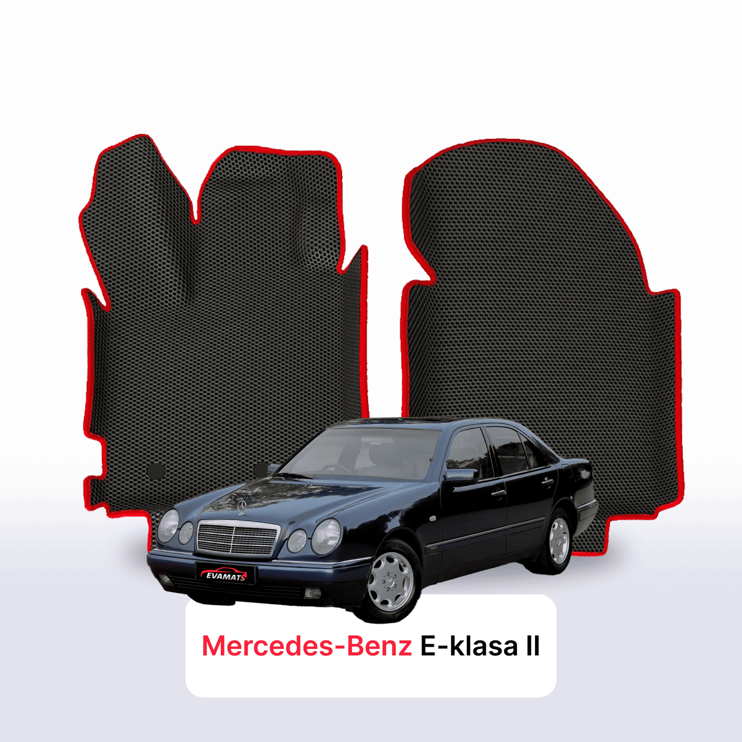 Fußmatten EVAMATS für Mercedes-Benz E-Klasse 2. Generation (W210) 1995 – 2002, Limousine