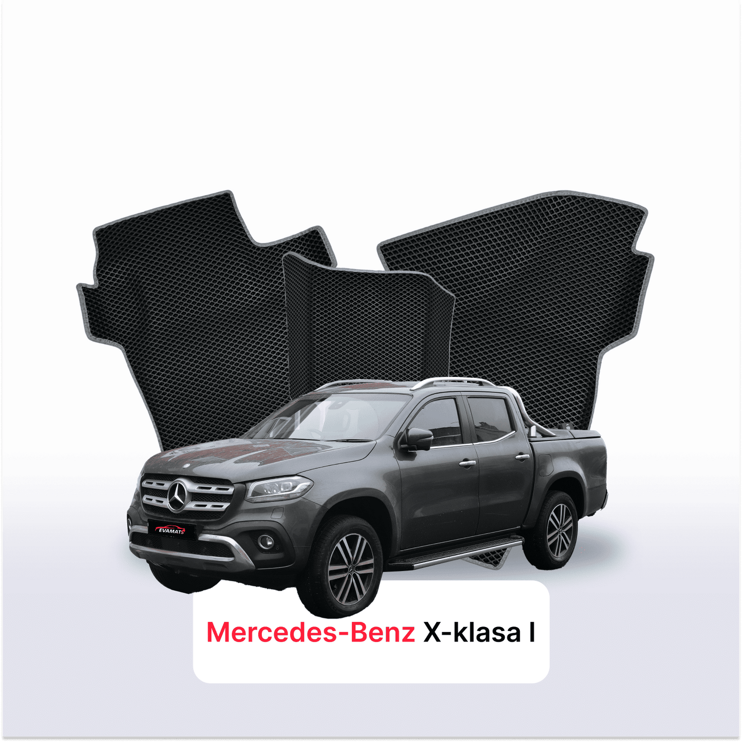 Fußmatten EVAMATS für Mercedes-Benz X-Klasse 1. Generation 2017 – 2020 Baujahr PICK-UP